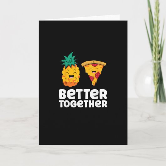 Pineapple Pizza Better Together Fun Food Design  カード (正面)