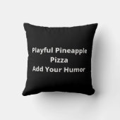 Pineapple Pizza Better Together Fun Food Design クッション (裏面)