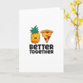 Pineapple Pizza Better Together Modern Graphic Des カード (黄色い花)