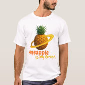 Pineapple to My Corebit. Tシャツ (正面)