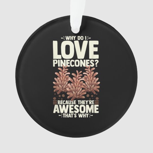 Pinecone Tree Funny Plant Mountain Forest オーナメント (正面)