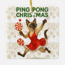 Ping Pong Christmas Themed for Siamese Cat lovers  セラミックオーナメント