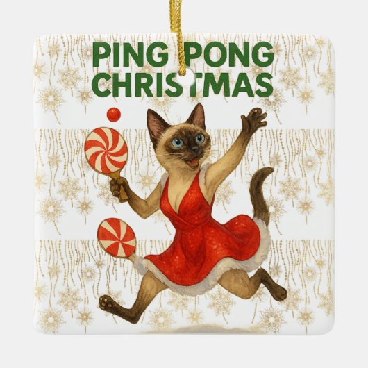Ping Pong Christmas Themed for Siamese Cat lovers セラミックオーナメント (正面)