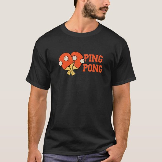 Ping Pong Paddle Table Tennis Ball Paddleball Play Tシャツ (正面)