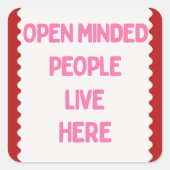 Pink and White Open Minded People  スクエアシール (正面)