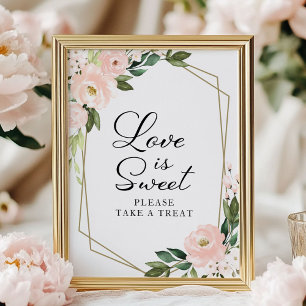 Pink Blush Floral Geometric Love Is Sweet Sign ポスター