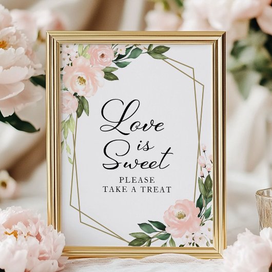 Pink Blush Floral Geometric Love Is Sweet Sign ポスター