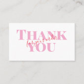 Pink Bold Thank You Card Social Media Small Busine 名刺 (正面)