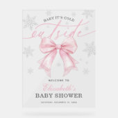 Pink Bow Baby Its Cold Outside Baby Shower Welcome アクリルサイン (正面)
