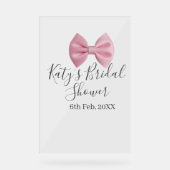 Pink bow bridal shower name date pastel stylish te アクリルサイン (正面)