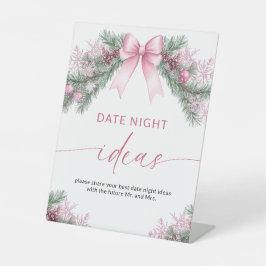Pink Bow Christmas Date Night Ideas sign 台座サイン