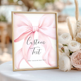 Pink Bow Custom Text Table Sign ポスター