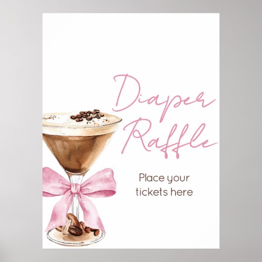 Pink Bow Espresso Shower Diaper Raffle Sign ポスター (正面)