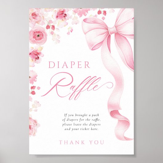 Pink Bow Floral Diaper Raffle Table Sign ポスター (正面)