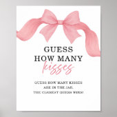 Pink Bow Guess How Many Kisses Bridal Shower Sign ポスター (正面)