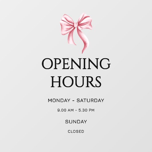 Pink Bow Opening Hours Small Business ウィンドウサイン (シート)