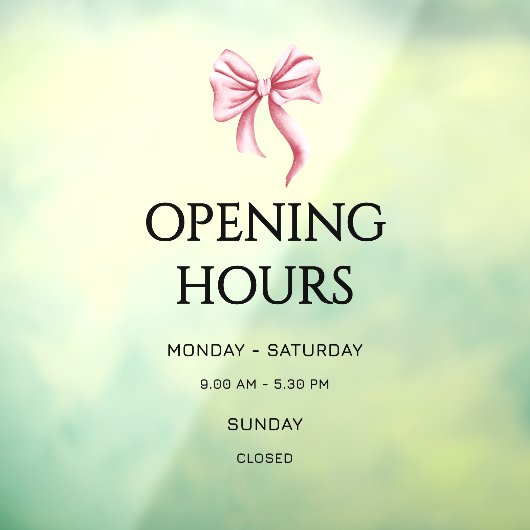 Pink Bow Opening Hours Small Business ウィンドウサイン (シート3)