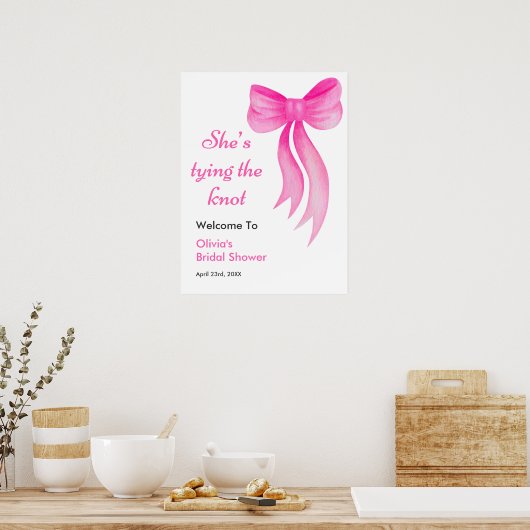 Pink Bow She's Tying the Knot Bridal Shower  ポスター (キッチン)