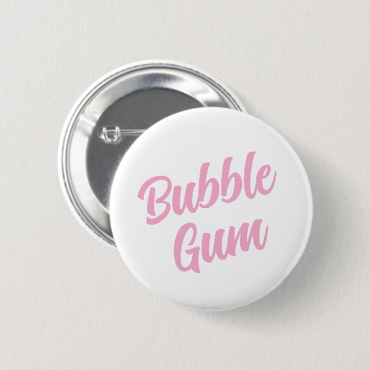 Pink Bubble Gum Simple Typography Fun Whimsical  缶バッジ (正面&裏面)