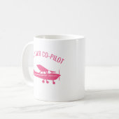 Pink Cessna Airplane Not Your Co-Pilot Funny Femal コーヒーマグカップ (正面左)