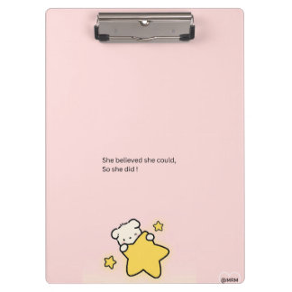 Pink Cute Clipboard – “She Believed She Could, So  クリップボード