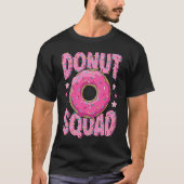 Pink Donut Squad Sprinkles Donut Matching Donut P Tシャツ (正面)