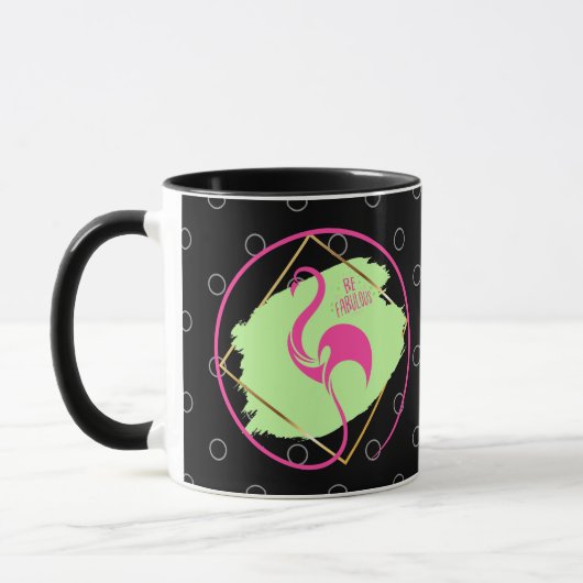 Pink Flamingo Be Fabulous Inspirational Saying マグカップ (左)