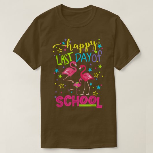 Pink Flamingo Happy Last Day Of School Student Tea Tシャツ (デザイン正面)