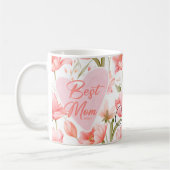 Pink Floral Best Mom Ever Mothers Day Coffee Mug コーヒーマグカップ (左)