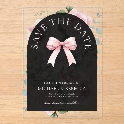 Pink Floral Bow Black Wedding Save the Date アクリル招待状 (正面)