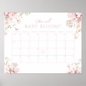 Pink Floral When Will Baby Bloom Callendar ポスター (正面)