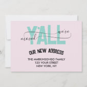 Pink Green We Moved Y'all Moving Announcement 招待状 (正面)