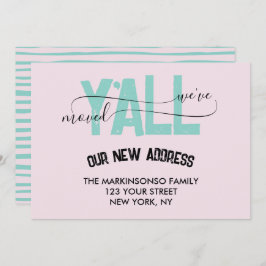 Pink Green We Moved Y'all Moving Announcement 招待状