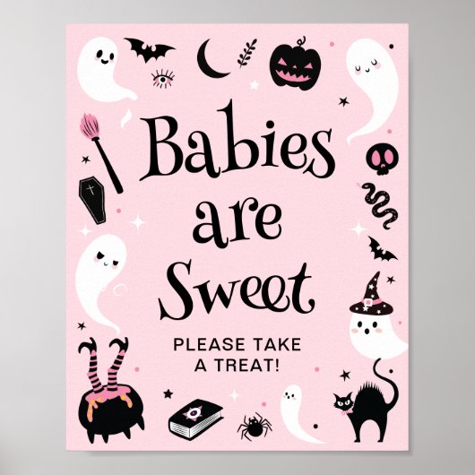 Pink Halloween Baby Shower Babies are Sweet Favor ポスター (正面)