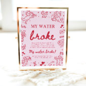 Pink Hand Drawn My Water Broke Baby Shower Game ポスター