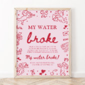 Pink Hand Drawn My Water Broke Baby Shower Game ポスター