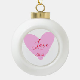 Pink heart love happy Valentine's day text red nam セラミックボールオーナメント