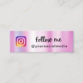 Pink Holographic Follow Me Mini Card スキニー名刺 (正面)