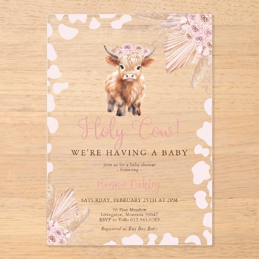 Pink Holy Cow Boho Dried Flower Baby Shower アクリル招待状 (正面)