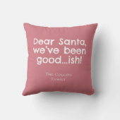 Pink Humor Dear Santa Fun Quote Funny Christmas クッション (裏面)
