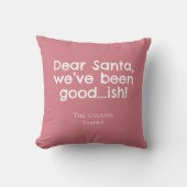 Pink Humor Dear Santa Fun Quote Funny Christmas クッション (正面)