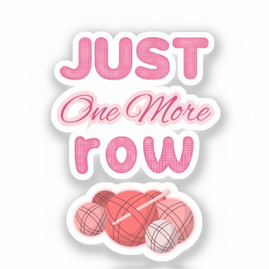 Pink Just One More Row Knitting シール (正面)
