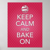 Pink Keep Calm and Bake On Poster ポスター (正面)