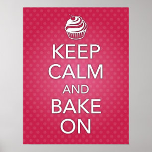 Pink Keep Calm and Bake On Poster ポスター