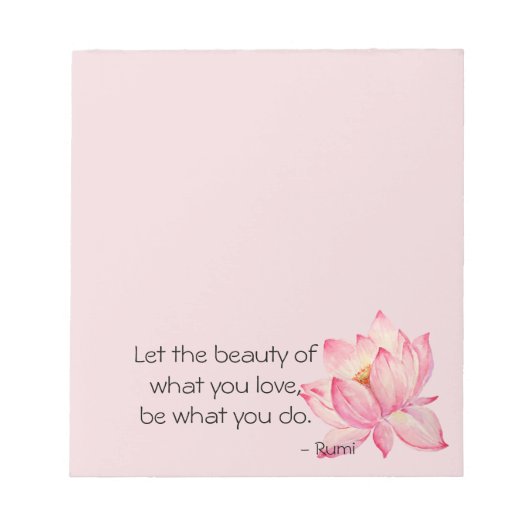 Pink Lotus Flower Rumi Beauty Quote ノートパッド (正面)