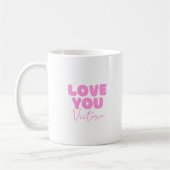 Pink Love You Personalised Mug for Girlfriend コーヒーマグカップ (左)