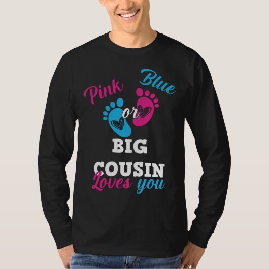 Pink Or Blue Big Cousin Loves You Gender Reveal Bo Tシャツ (正面)