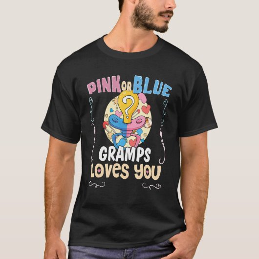 Pink or Blue Gramps Loves You Best Grandpa Ever Gr Tシャツ (正面)