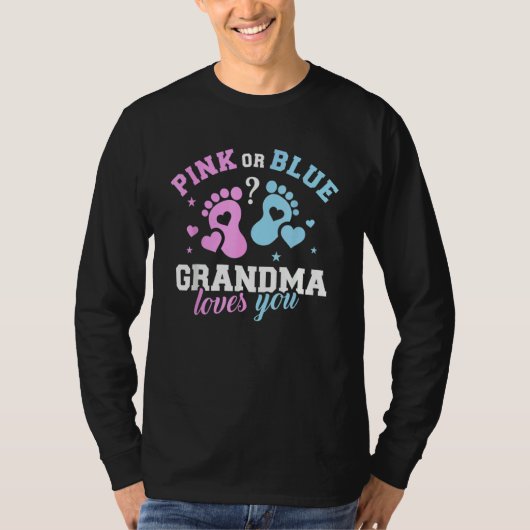 Pink Or Blue Grandma Loves You Cute Gender Reveal  Tシャツ (正面)