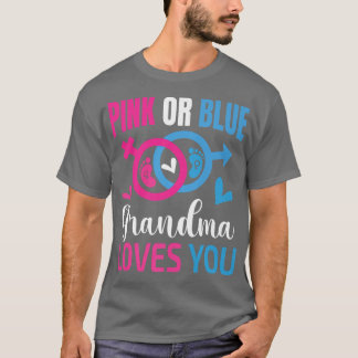 Pink or Blue Grandma Loves You-Gender Reveal Appar Tシャツ